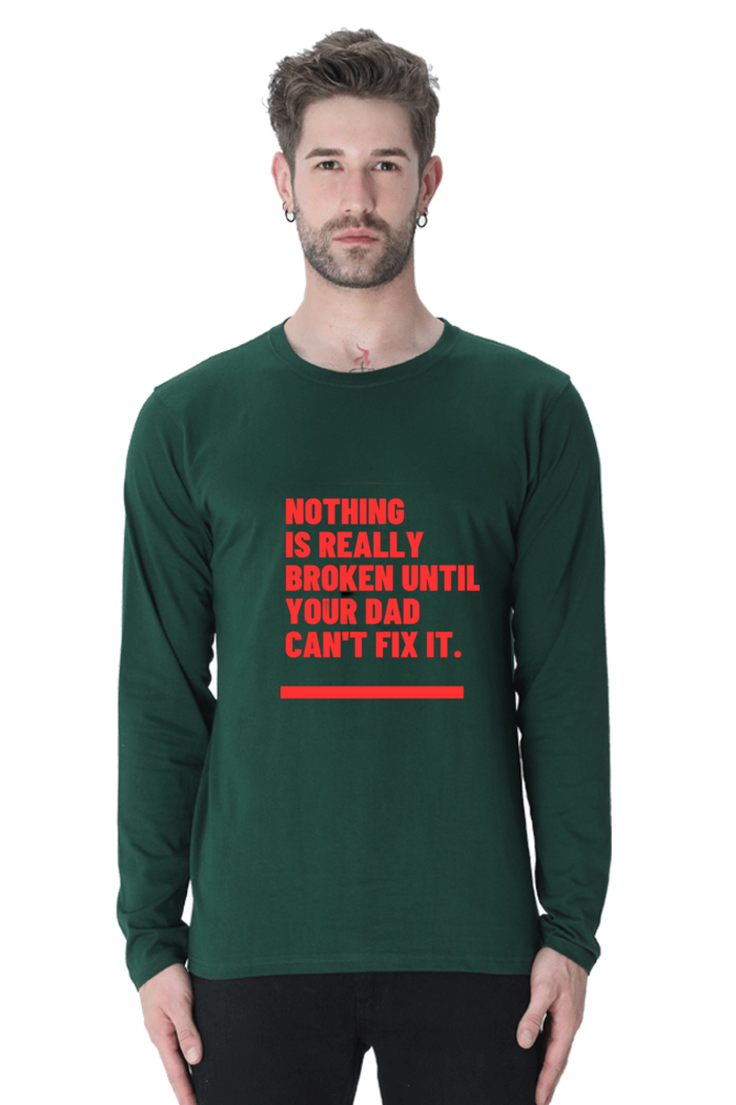Nothing is Really Broken Until Your Dad Can Fix It: Bluelander Full Half Sleeve T-Shirts, Elevating Comfort and Style for Father-Son Moments
