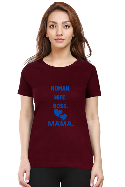 Bluelander girls cotton  half sleeve t-shirt for every 'she' is a woman a wife, a sister, a boss, and the most cherished word, mama weaving love into every role she embraces