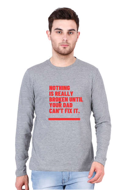 Nothing is Really Broken Until Your Dad Can Fix It: Bluelander Full Half Sleeve T-Shirts, Elevating Comfort and Style for Father-Son Moments